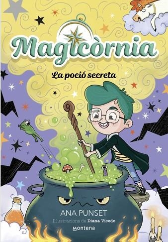 MAGICORNIA 02 LA POCIO SECRETA | 9788410395114 | ANA PUNSET