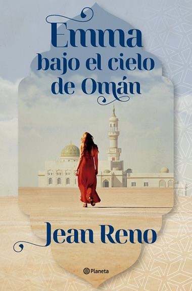 EMMA BAJO EL CIELO DE OMAN | 9788408303558 | JEAN RENO