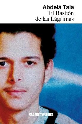 El Bastion de las lagrimas | 9788419047557 | Abdela Taia