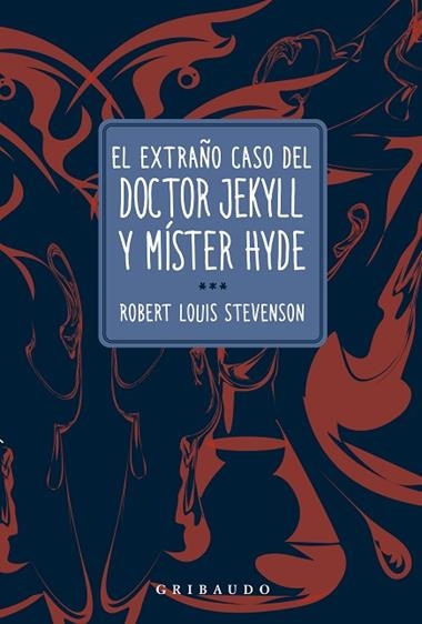 El Extraño caso del doctor Jekyll y mister Hyde | 9788412978223 | Robert Louis Stevenson