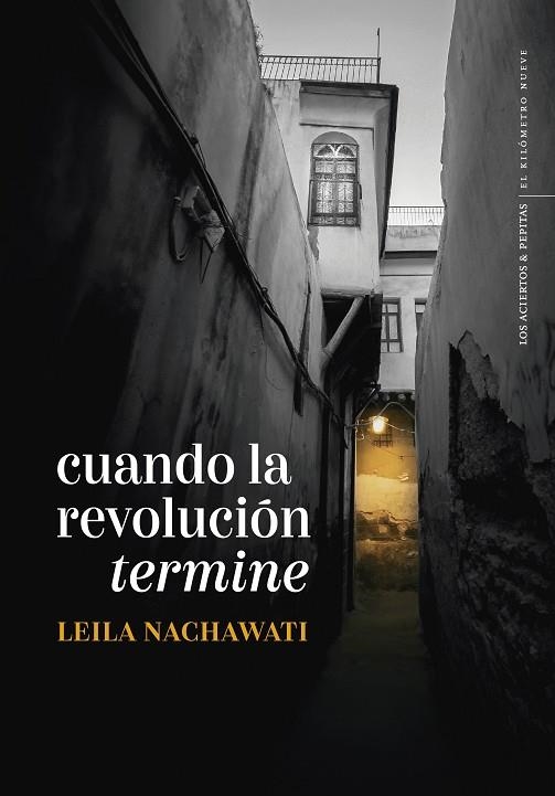 Cuando la revolucion termine | 9788419689252 | Leila Nachawati