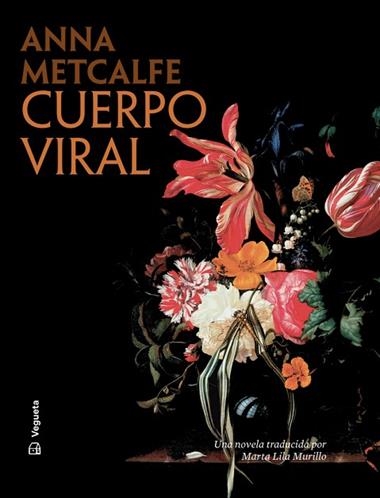 Cuerpo viral | 9788419794529 | Anna Metcalfe