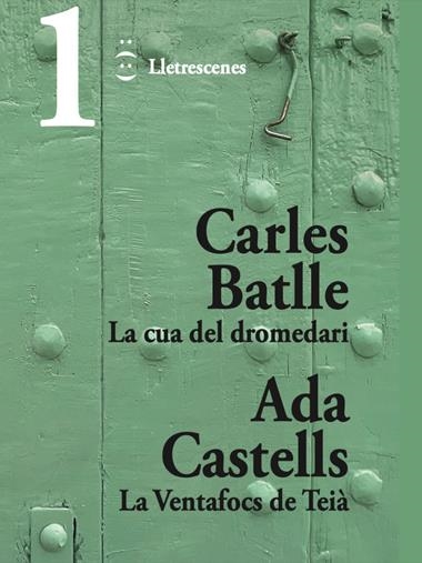 La Cua del dromedari i la ventafocs de Teia | 9788412800071 | Carles Batlle Jorda  & Ada Castells