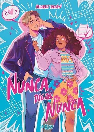 NUNCA DIGAS NUNCA | 9788419467645 | MICHELLE DURAN