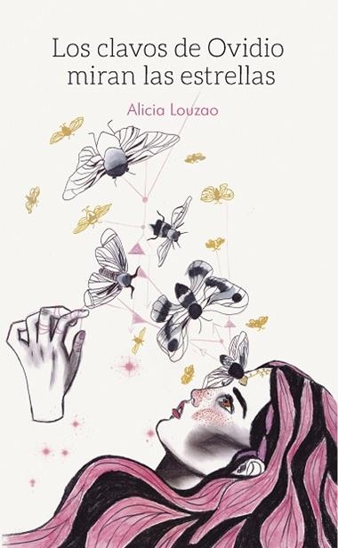 Los clavos de Ovidio miran las estrellas | 9788412925654 | ALICIA LOUZAO