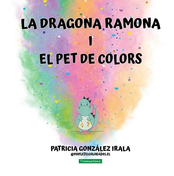 La dragona Ramona i el pet de colors | 9788419829658 | PATRICIA GONZALEZ IRALA