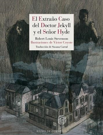EL EXTRAÑO CASO DEL DOCTOR JEKYLL Y EL SEÑOR HYDE | 9791387599102 | VICTOR COYOTE & ROBERT LOUIS STEVENSON