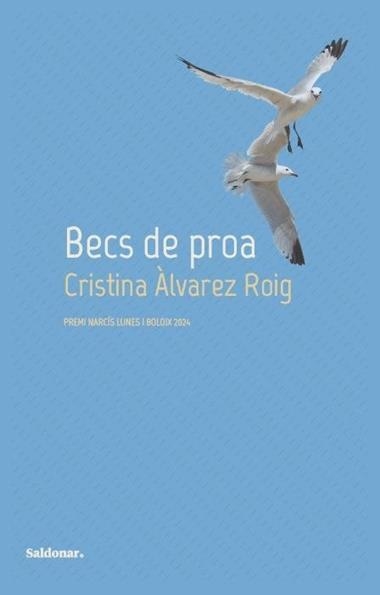 BECS DE PROA | 9788419571571 | CRISTINA ALVAREZ