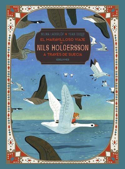 EL MARAVILLOSO VIAJE DE NILS HOLGERSSON A TRAVES DE SUECIA | 9788414024584 | SELMA LAGERLOF