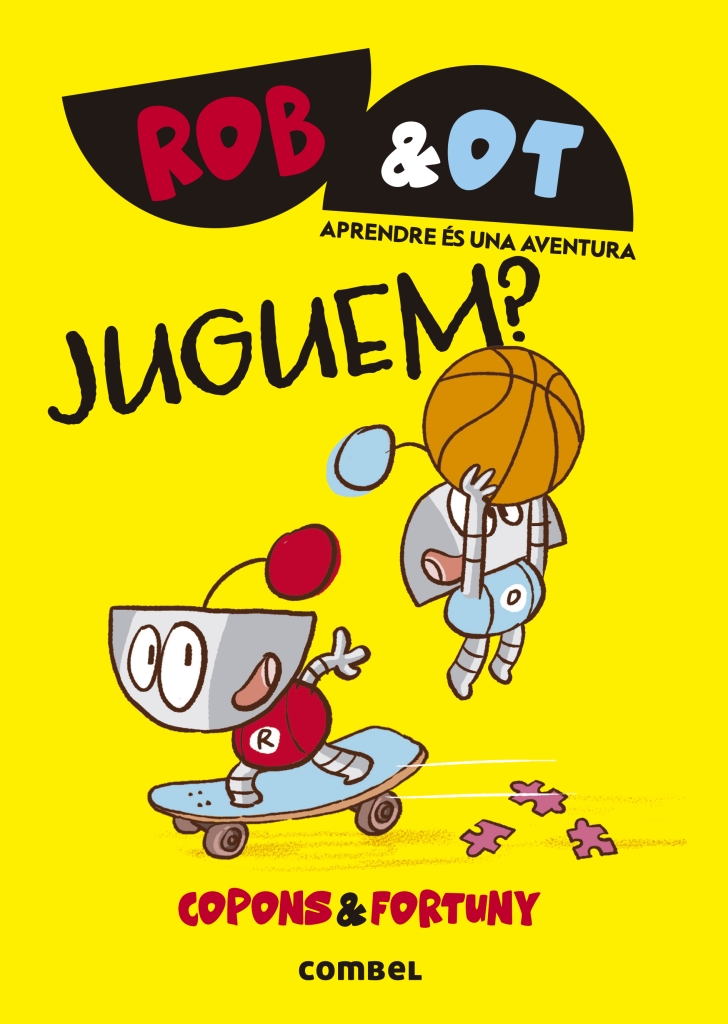 ROB&OT 04 JUGUEM | 9788411582056 | JAUME COPONS RAMON