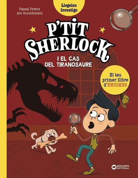 P TIT SHERLOCK I EL CAS DEL TIRANOSAURE | 9788448965150 | PASCAL PREVOT