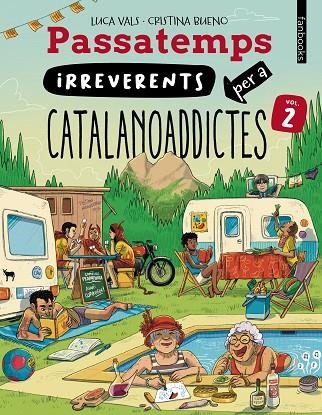 PASSATEMPS IRREVERENTS PER A CATALANOADDICTES 02 | 9788410028500 | LUCA VALS