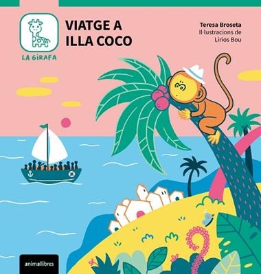 VIATGE A ILLA COCO | 9788410302778 | TERESA BROSETA & LIRIOS BOU