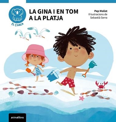 LA GINA I EN TOM A LA PLATJA | 9788410302785 | PEP MOLIST & SEBASTIA SERRA