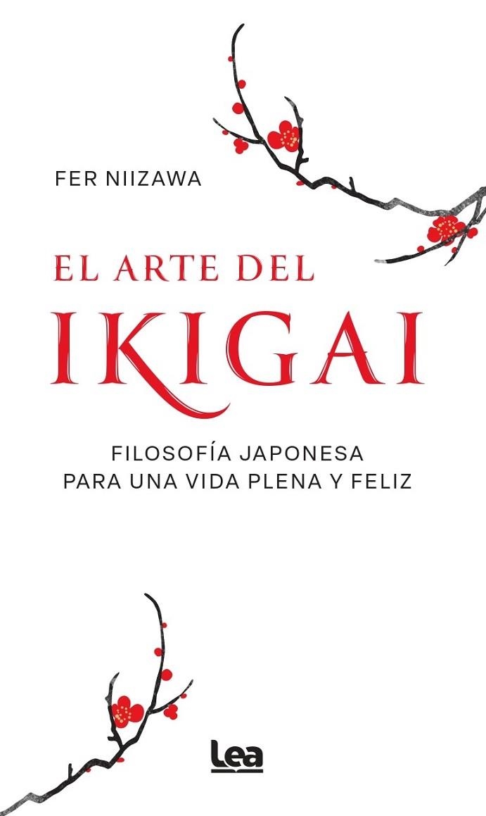 EL ARTE DEL IKIGAI | 9788410528109 | FER NIIZAWA