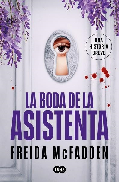 LA BODA DE LA ASISTENTA | 9788491299646 | FREIDA MCFADDEN