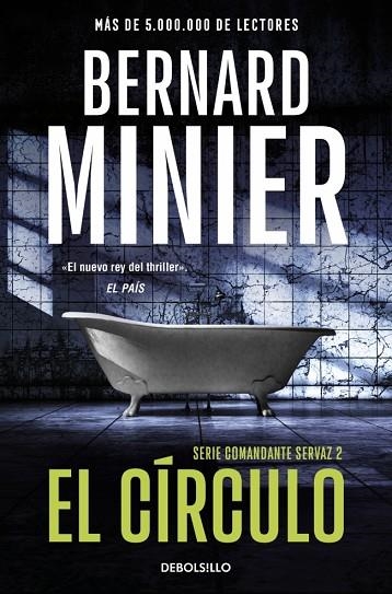 EL CIRCULO | 9788466379236 | BERNARD MINIER