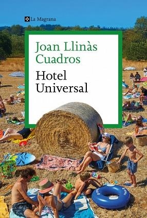 HOTEL UNIVERSAL | 9788410009547 | JOAN LLINAS CUADROS