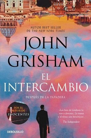 LA TAPADERA 02 EL INTERCAMBIO | 9788466379342 | JOHN GRISHAM