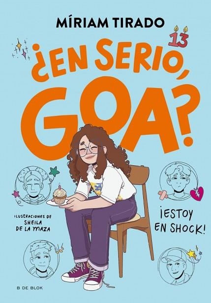 ME LLAMO GOA 07  EN SERIO, GOA? | 9788410269750 | MIRIAM TIRADO & SHEILA DE LA MAZA