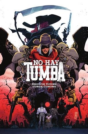 NO HAY TUMBA | 9788467976700 | JORGE CORONA & SCOTTIE YOUNG & FRANÇOIS BEAULIEU