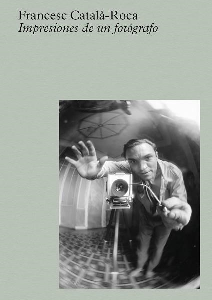 Roca Impresiones de un fotografo | 9788410290129 | Francesc Roca