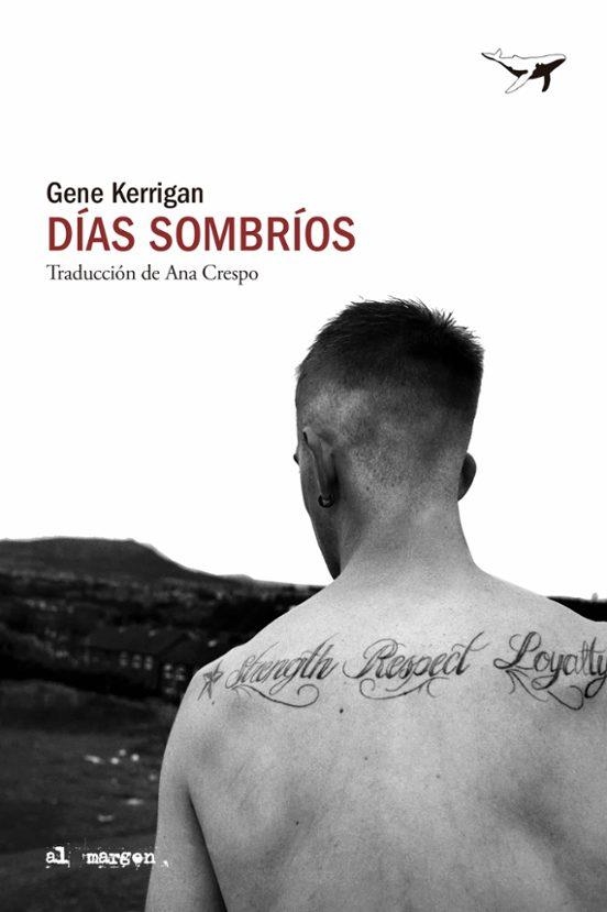 Dias sombrios | 9788412872286 | Gene Kerrigan
