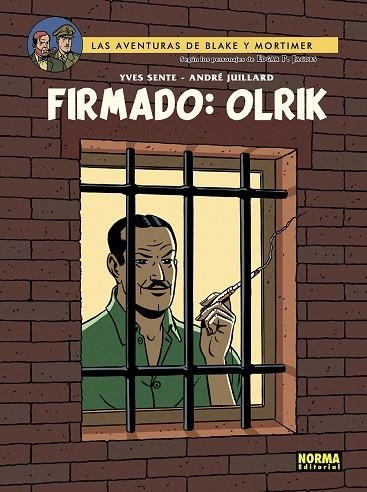 Blake y Mortimer 30 Firmado Olrik | 9788467976304 | Yves Sente & Andre Juillard