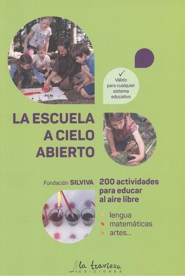 LA ESCUELA A CIELO ABIERTO | 9788494861123 | WAUQUIEZ & BARRAS & HENZI