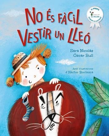 NO ES FACIL VESTIR UN LLEO | 9788413494579 | SARA NICOLAS & OSCAR RULL