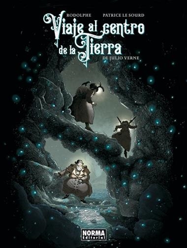 Viaje al centro de la Tierra | 9788467977226 | Rodolphe & Patrice Le Sourd (a partir de la obra original de Julio Verne)