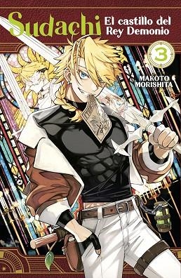 Sudachi el castillo del rey demonio 03 | 9788467972542 | Makoto Morishita