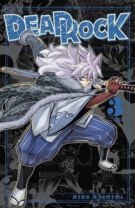 Dead Rock 3 | 9788467974560 | Hiro Mashima