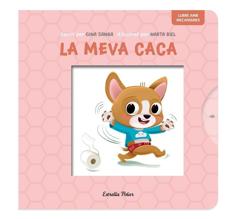 LA MEVA CACA LLIBRE AMB MECANISMES | 9788413899718 | GINA SAMBA & MARTA BIEL