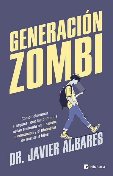GENERACION ZOMBI | 9788411003766 | DR. JAVIER ALBARES