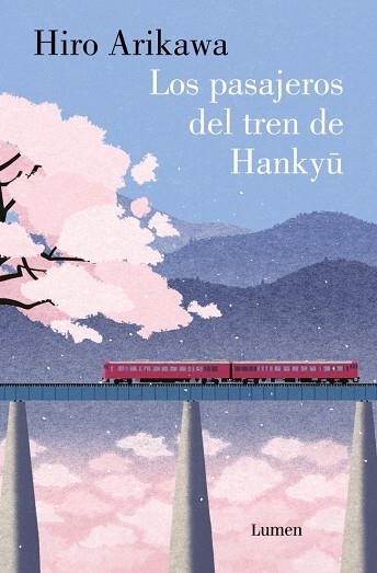 LOS PASAJEROS DEL TREN DE HANKYU | 9788426431424 | HIRO ARIKAWA