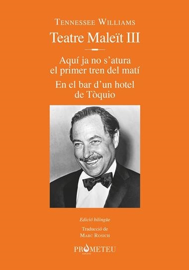 TENNESSEE WILLIAMS TEATRE MALEIT III | 9788412215625 | TENNESSEE WILLIAMS