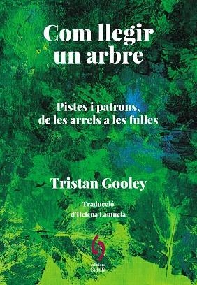 COM LLEGIR UN ARBRE | 9788412980615 | GOOLEY TRISTAN
