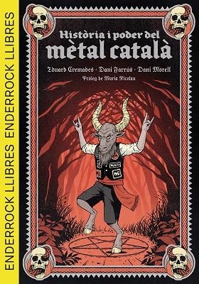 HISTORIA I PODER DEL METAL CATALA | 9788409693153 | EDUARD CREMADES MARTI & DANIEL FARRUS LACASA & DANIEL MORELL CORTES & MARIA NICOLAU I ROCABAYERA