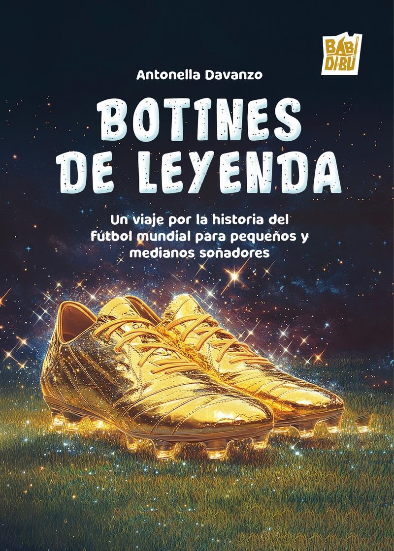 Botines de leyenda | 9791387735562 | ANTONELLA DAVANZO BAROS