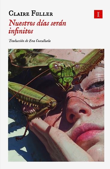 Nuestros dias seran infinitos | 9791387641054 | CLAIRE FULLER