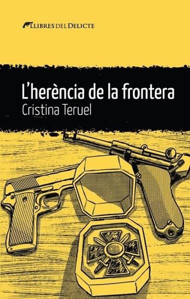 L'herencia de la frontera | 9788419415417 | CRISTINA TERUEL