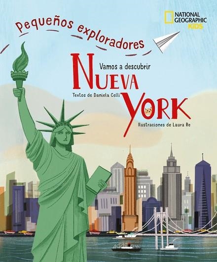 Nueva York Pequeños exploradores | 9788854057913 | CELLI DANIELA