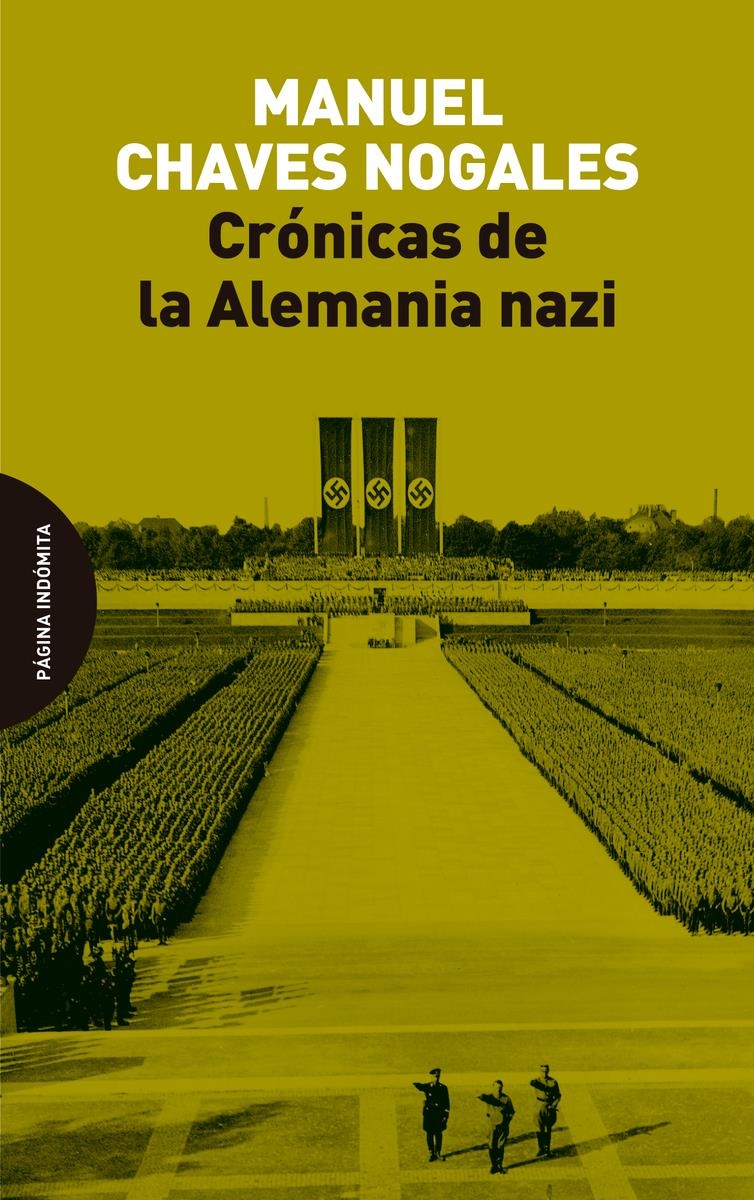 Cronicas de la Alemania nazi | 9788412985733 | MANUEL CHAVES NOGALES