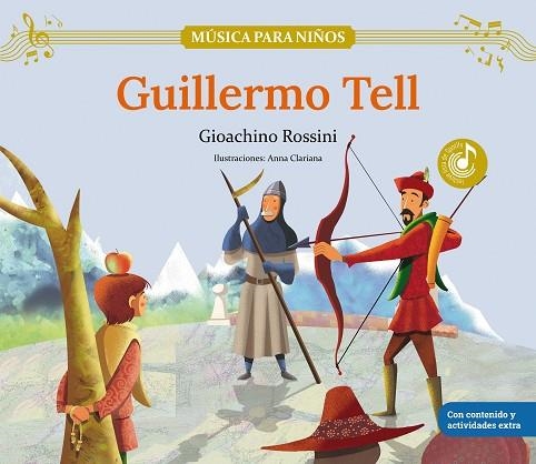 GUILLERMO TELL | 9788413616131 | ANNA CLARIANA