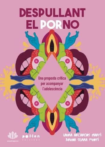 Despullant el porno | 9788410255852 | Laura Arcarons Marti