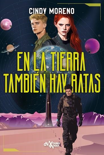 EN LA TIERRA TAMBIEN HAY RATAS | 9788419467591 | CINDY MORENO
