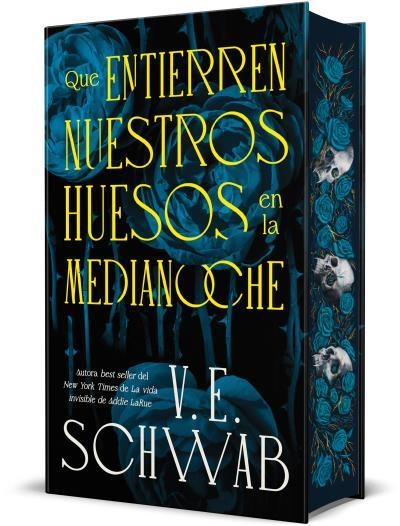 QUE ENTIERREN NUESTROS HUESOS EN LA MEDIANOCHE | 9788410085626 | V.E. SCHWAB