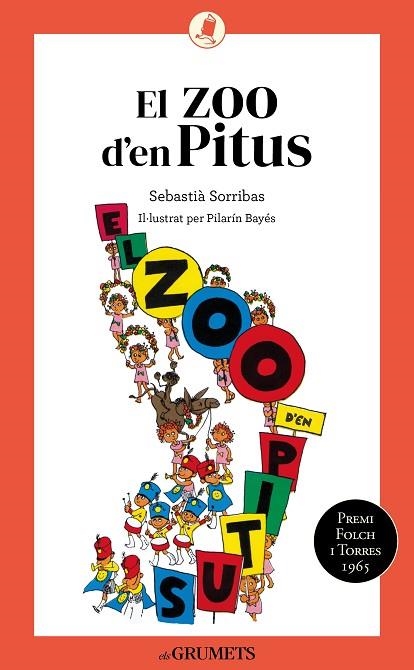 EL ZOO D'EN PITUS | 9788424675721 | SEBASTIA SORRIBAS I ROIG