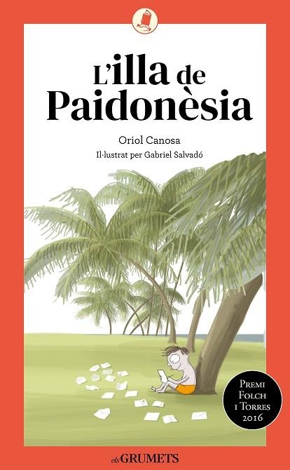 L'ILLA DE PAIDONESIA | 9788424675738 | ORIOL CANOSA
